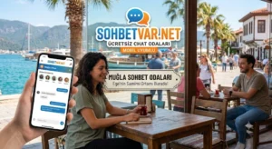 Muğla Sohbet Odaları SohbetVar.Net